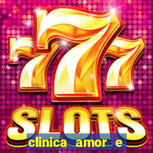 clinica amor e saude pirituba